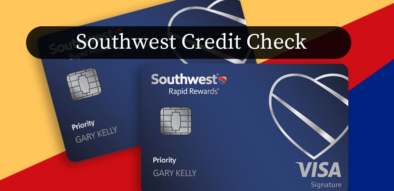 Southwest Credit Check